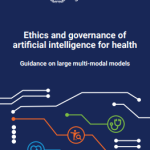 La OMS publica una guía sobre ética y gobernanza de la IA para grandes modelos multimodales.
